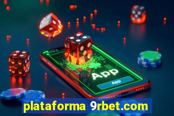 plataforma 9rbet.com